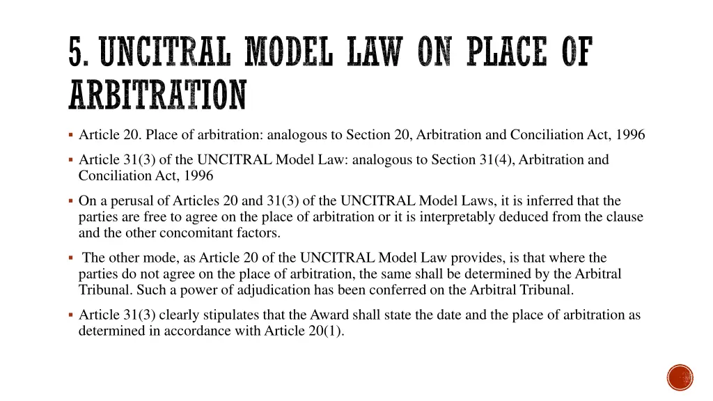 5 uncitral model law on place of arbitration