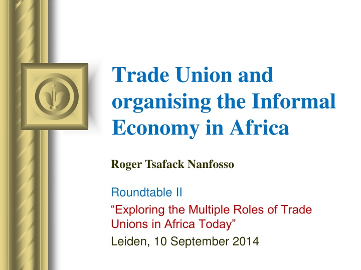 trade union and organising the informal economy