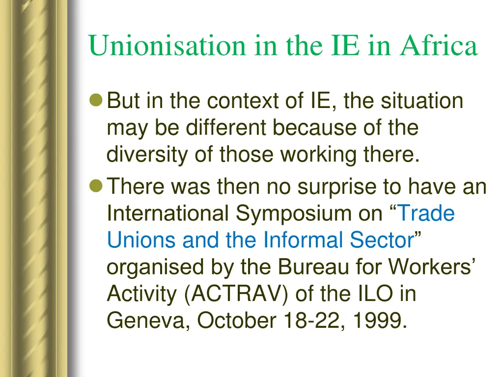 unionisation in the ie in africa 2