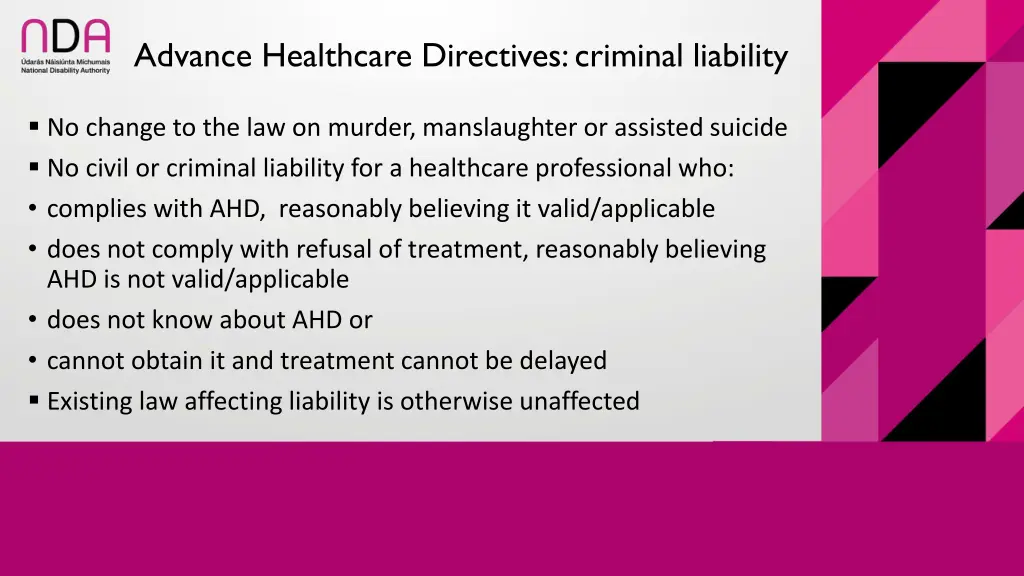 advance healthcare directives criminal liability