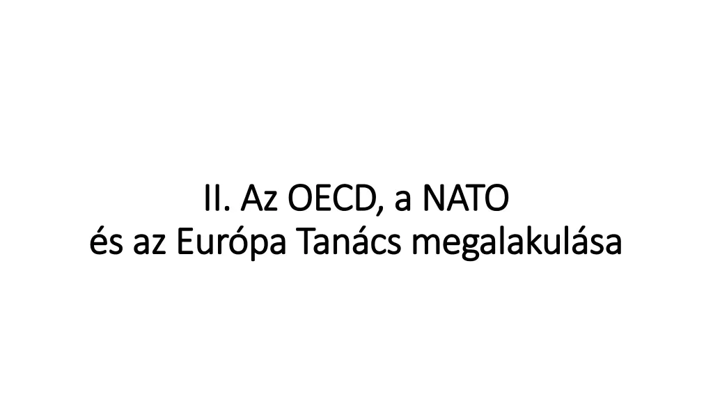 ii az oecd a nato ii az oecd a nato