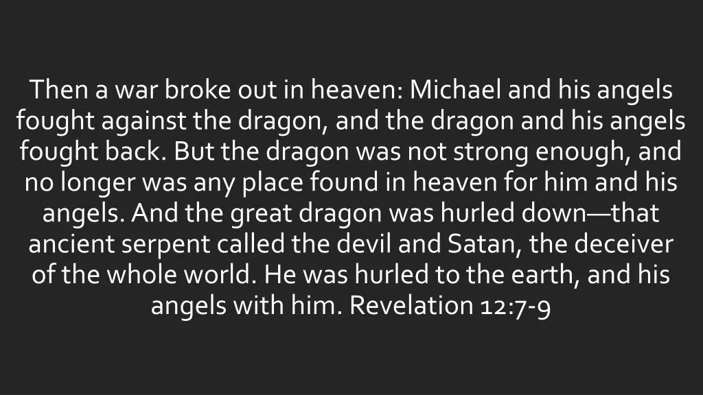 then a war broke out in heaven michael