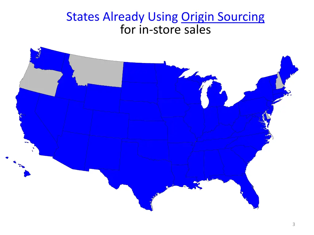 states already using origin sourcing for in store