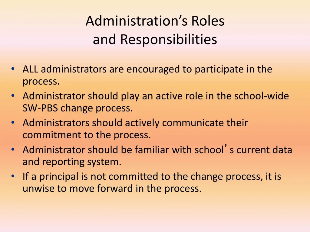 administration s roles and responsibilities