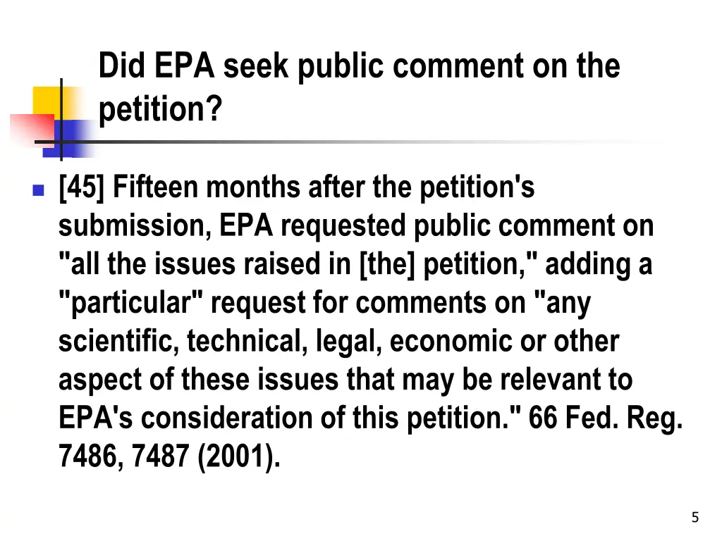 did epa seek public comment on the petition