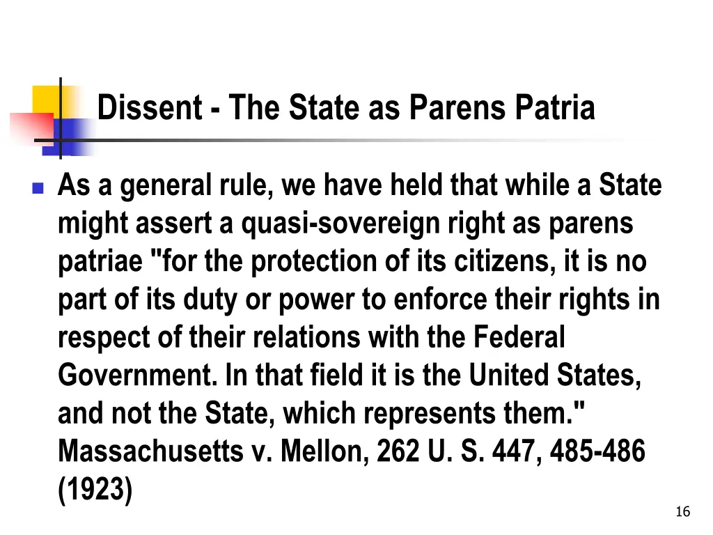 dissent the state as parens patria