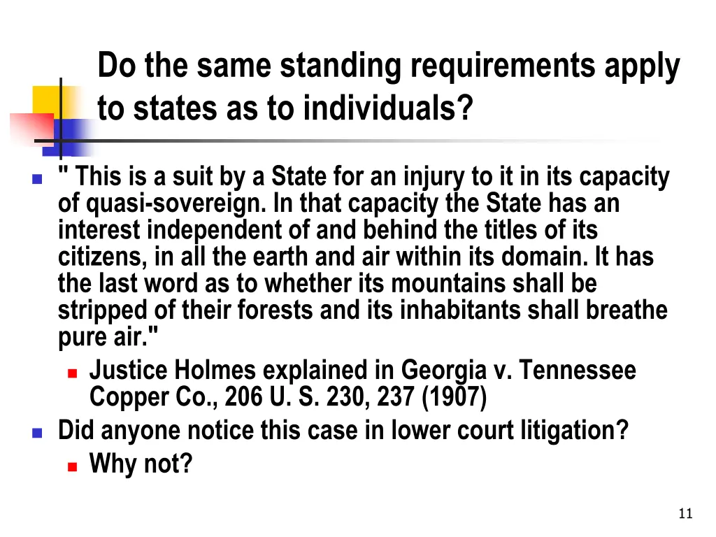 do the same standing requirements apply to states