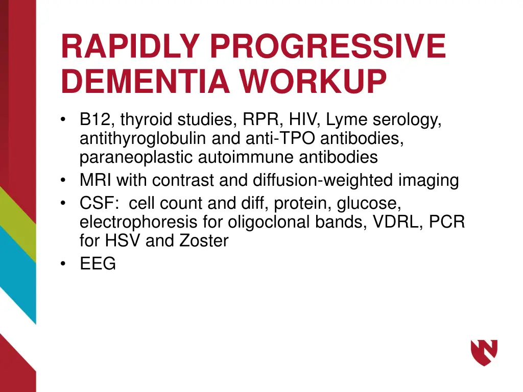 rapidly progressive dementia workup b12 thyroid