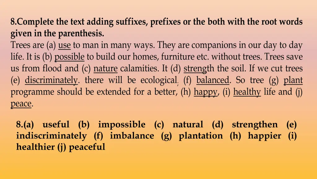 8 complete the text adding suffixes prefixes