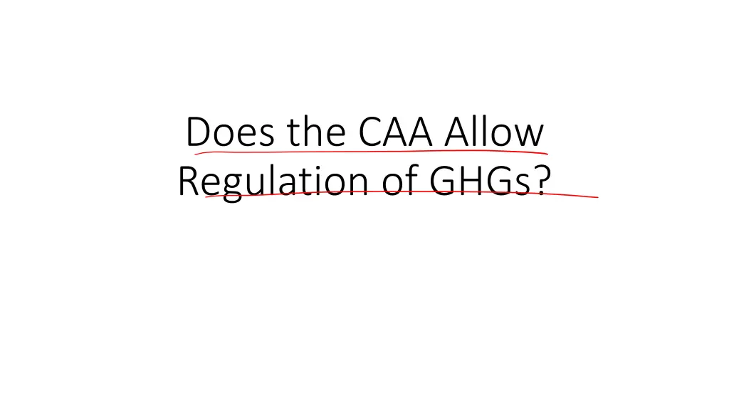 does the caa allow regulation of ghgs