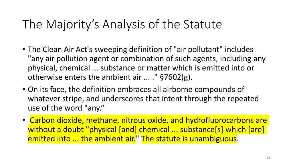 the majority s analysis of the statute