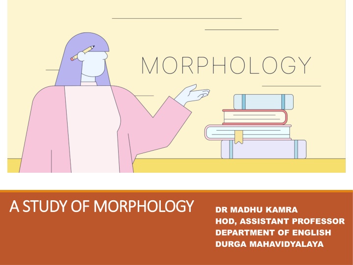 a study of morphology a study of morphology