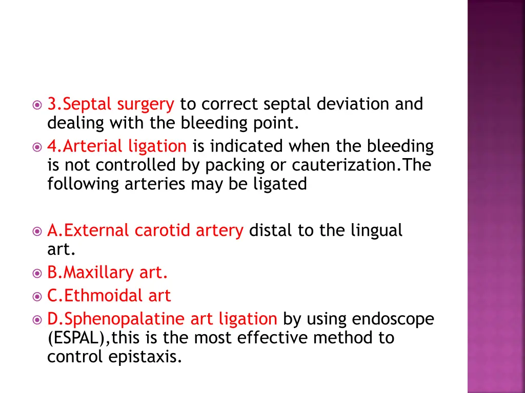 3 septal surgery to correct septal deviation