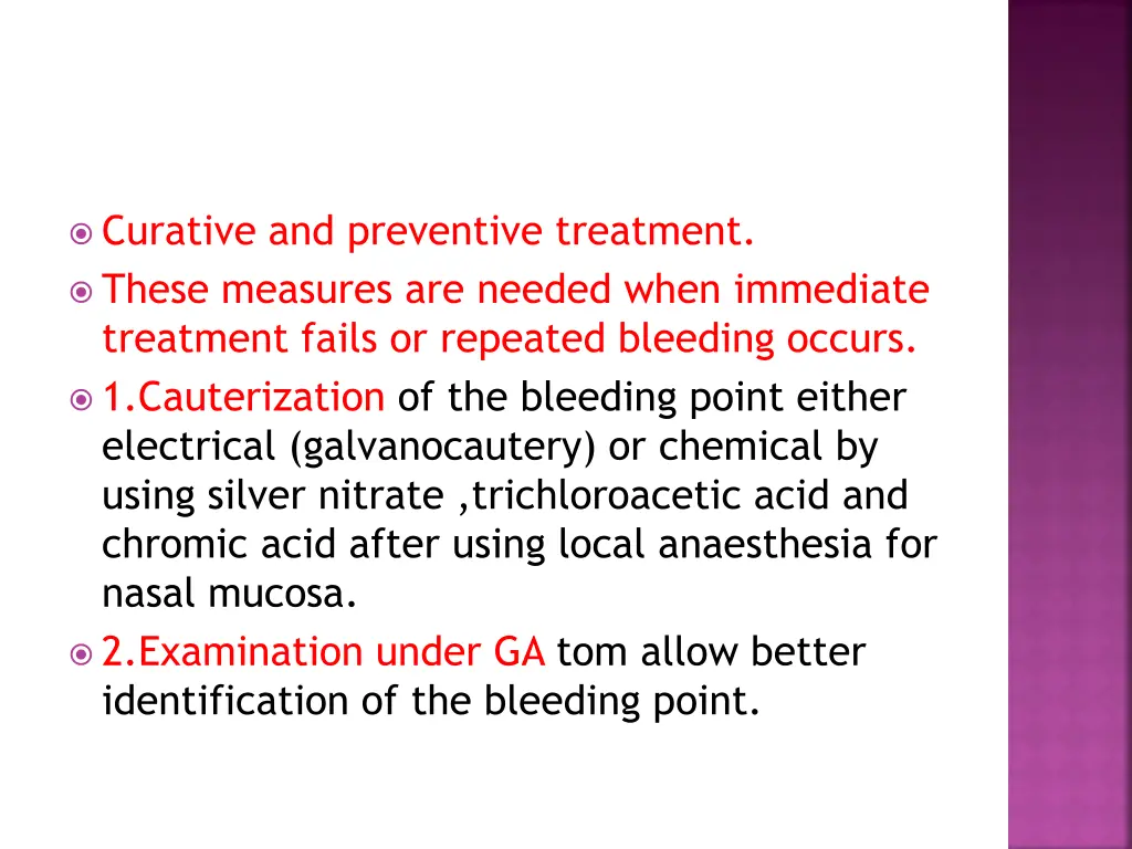 curative and preventive treatment these measures