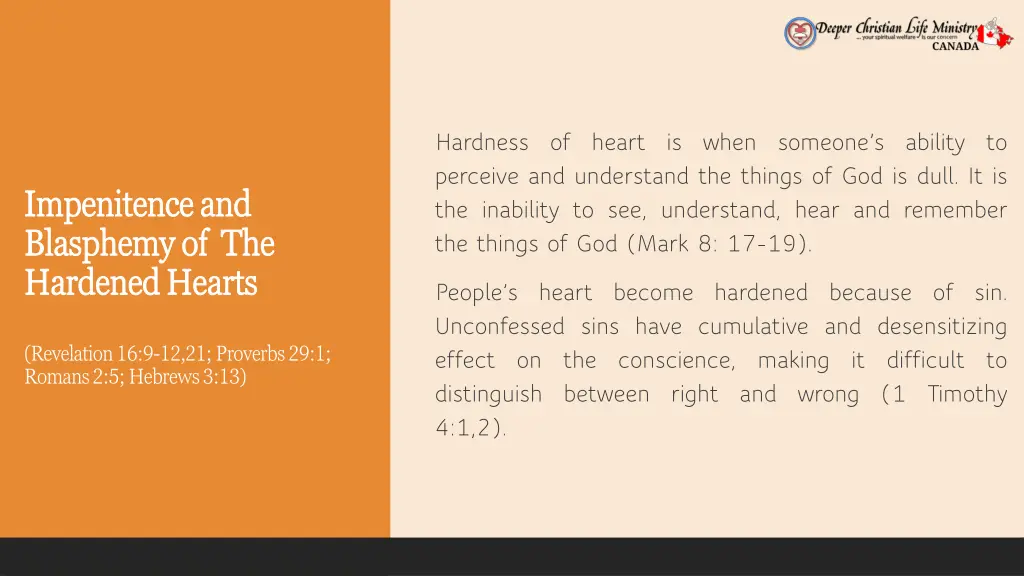 hardness of heart is when someone s ability