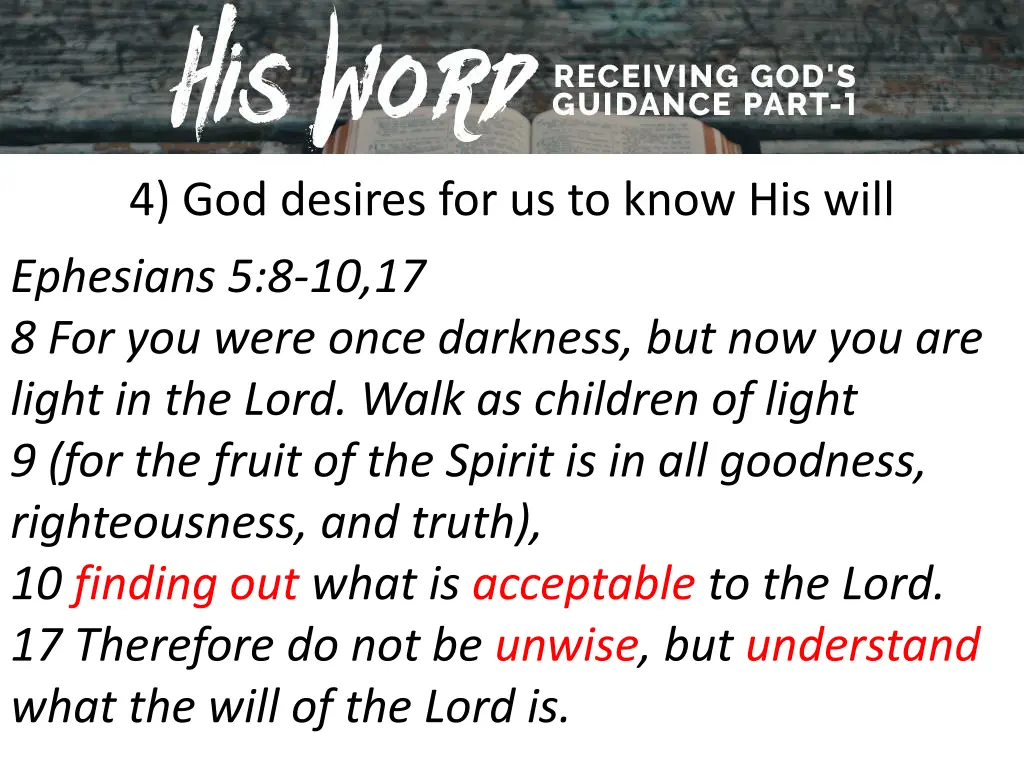 4 god desires for us to know his will 1