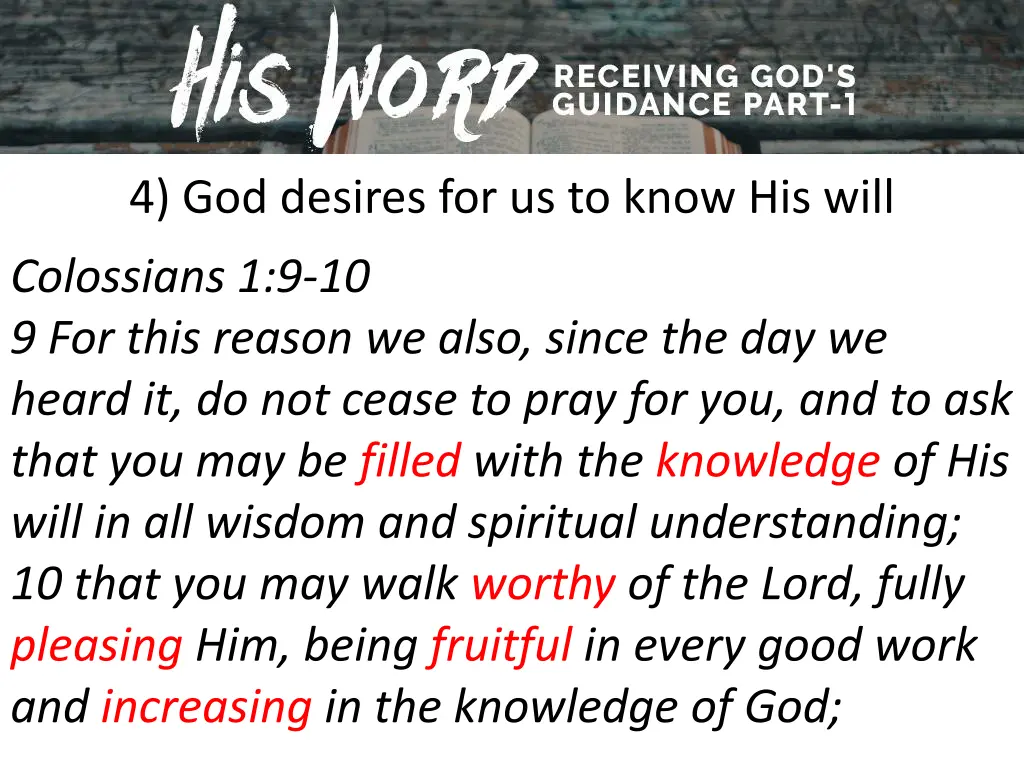 4 god desires for us to know his will