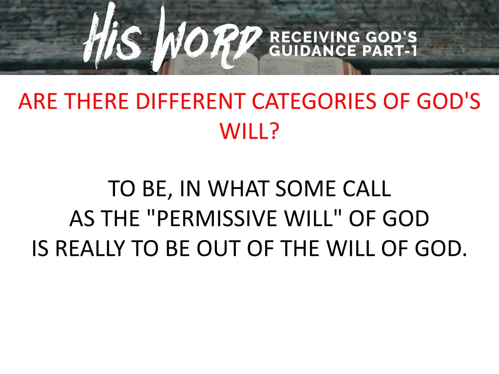 are there different categories of god s will 2