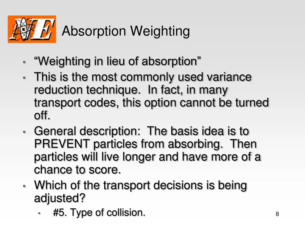 absorption weighting