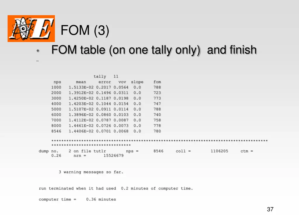 fom 3 fom table on one tally only and finish