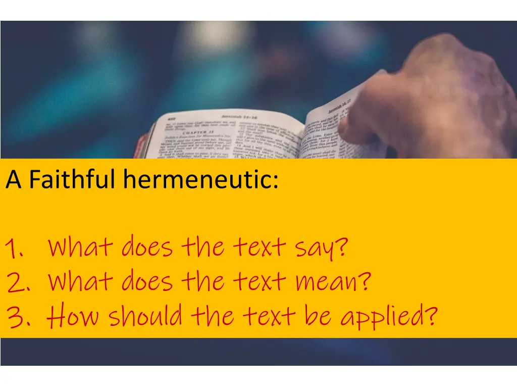 a faithful hermeneutic 1