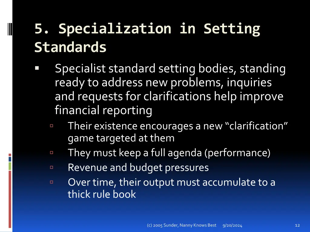 5 specialization in setting standards specialist