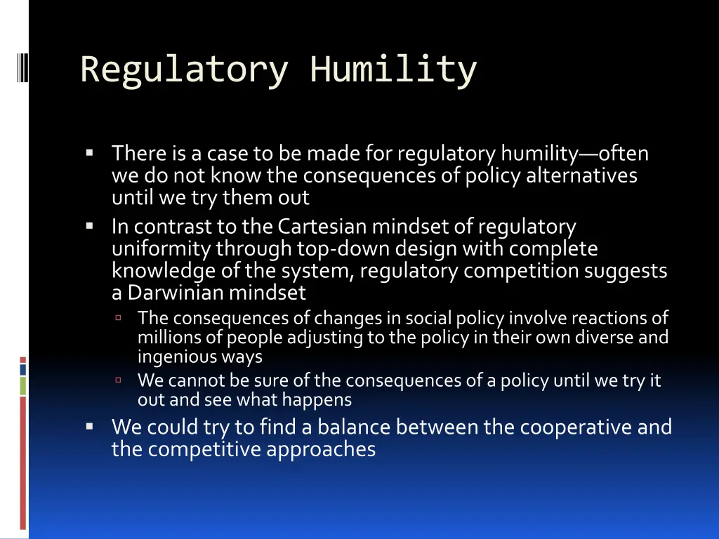 regulatory humility