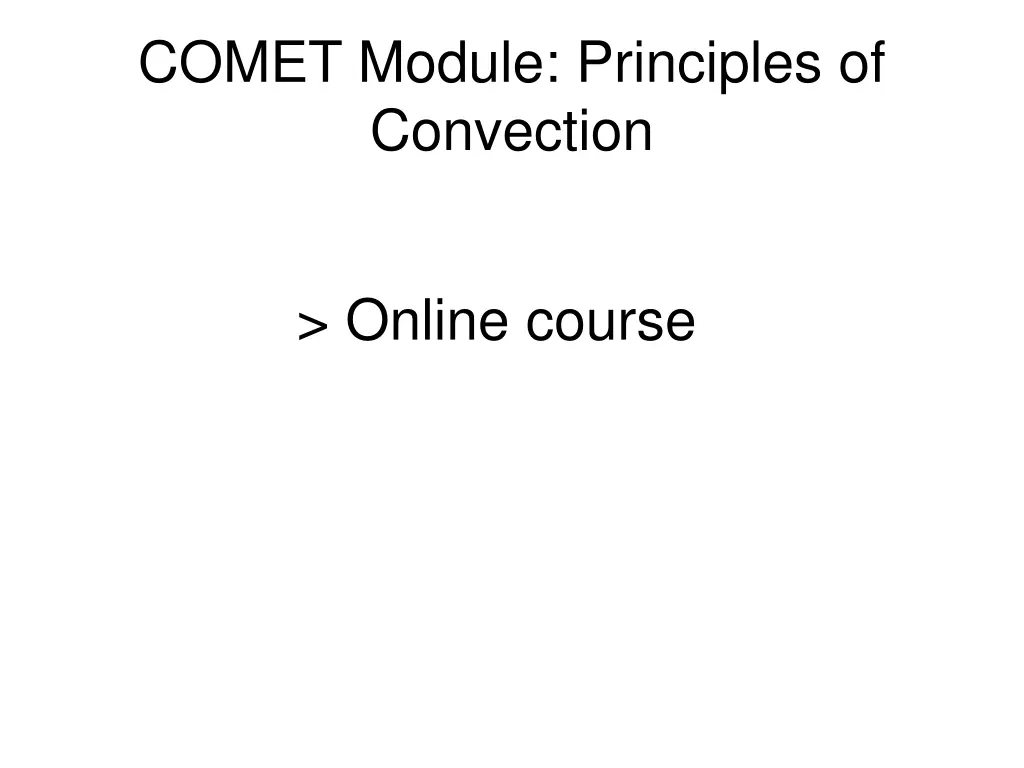 comet module principles of convection