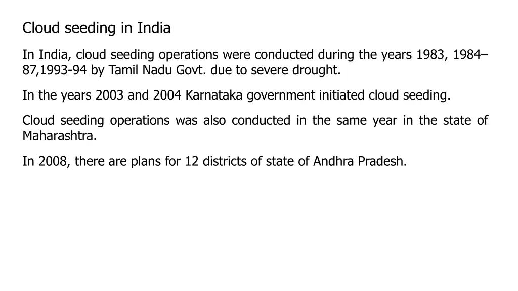 cloud seeding in india