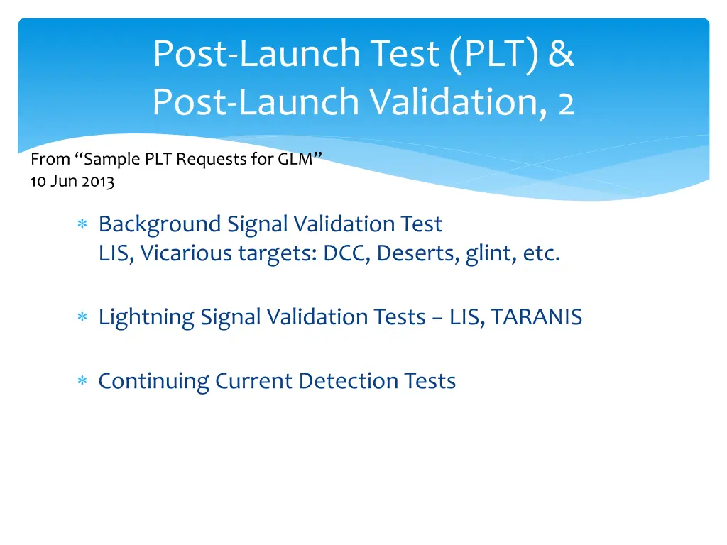 post launch test plt post launch validation 2