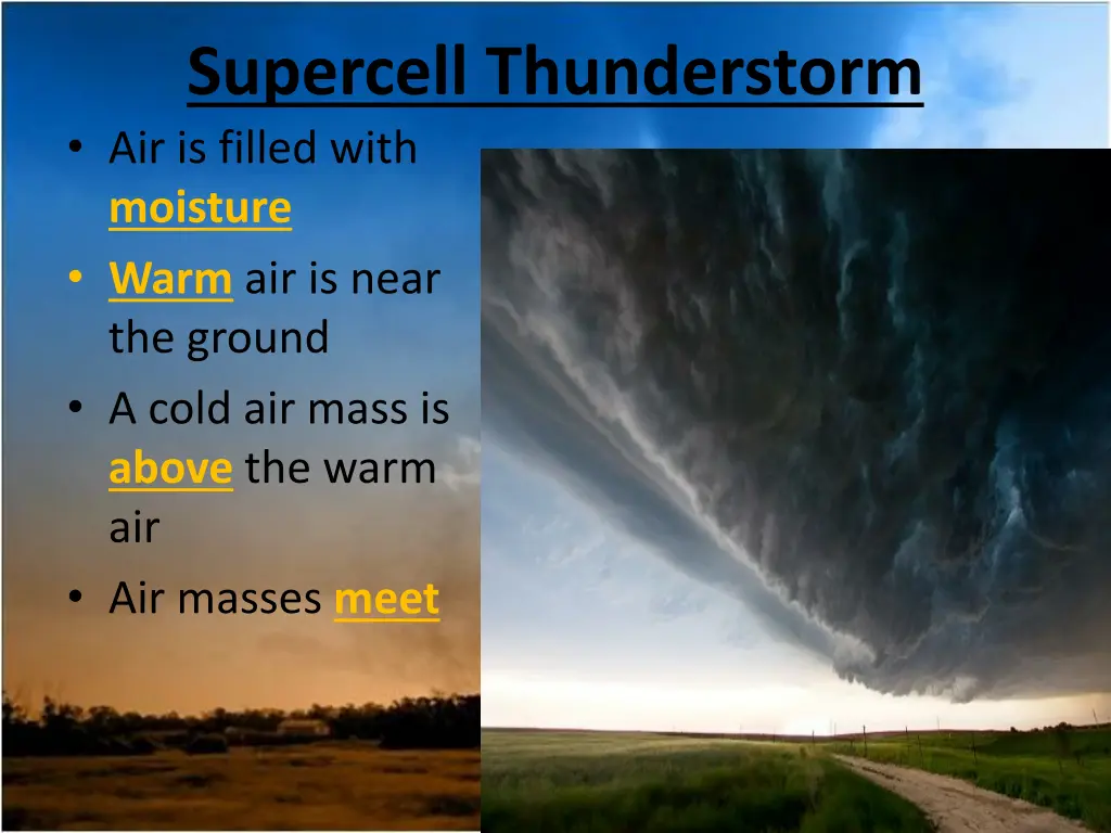 supercell thunderstorm air is filled with