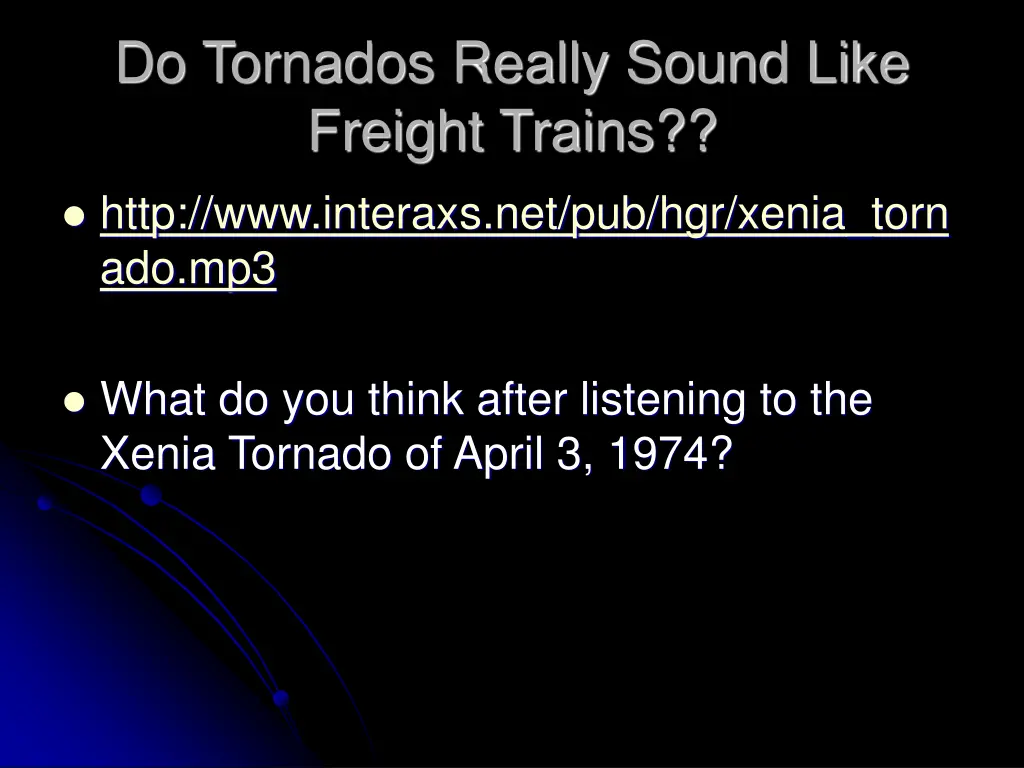 do tornados really sound like freight trains