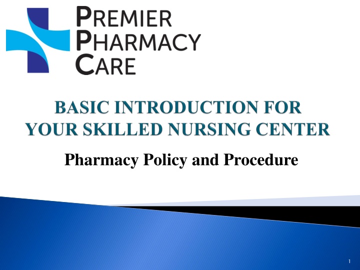 pharmacy policy and procedure