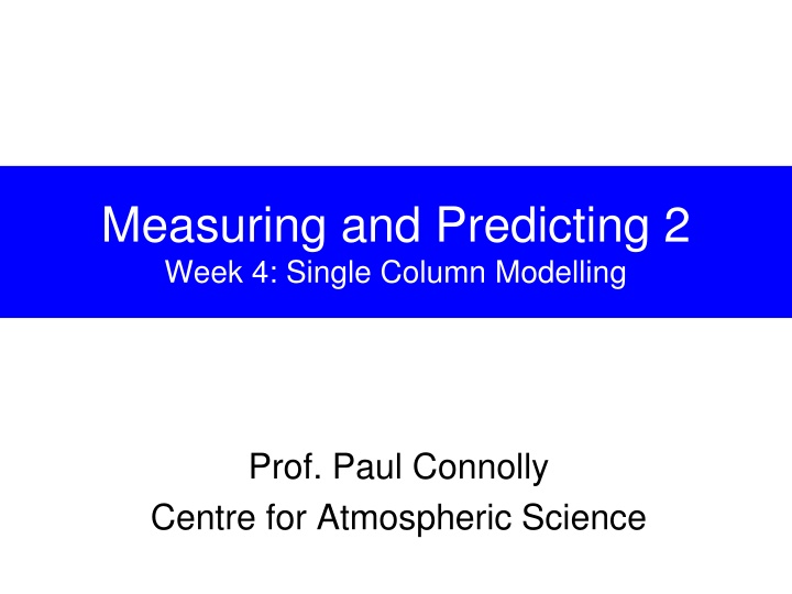 measuring and predicting 2 week 4 single column