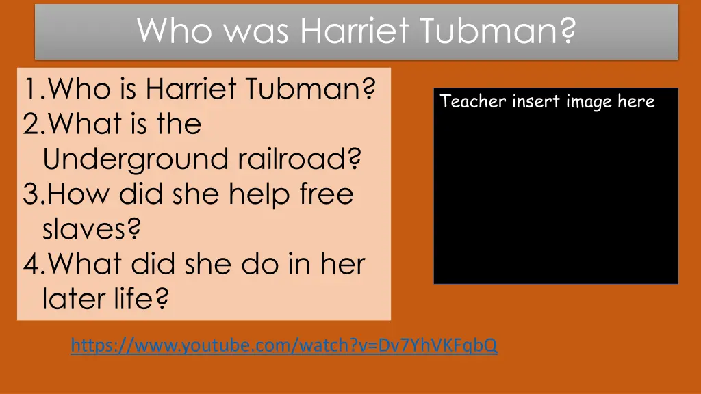 who was harriet tubman 3