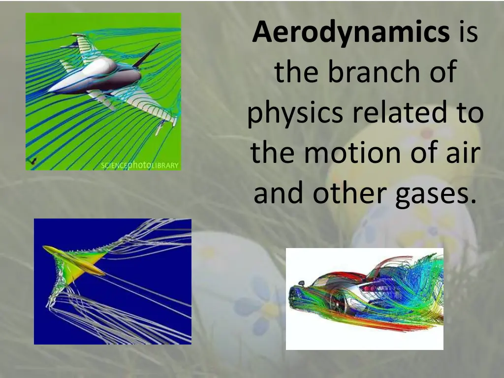 aerodynamics is the branch of physics related