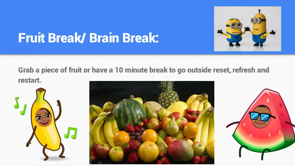 fruit break brain break