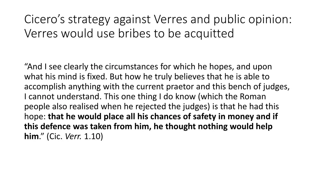 cicero s strategy against verres and public 1