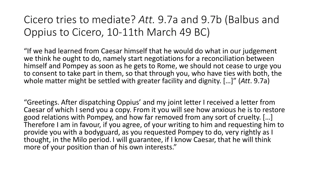 cicero tries to mediate att 9 7a and 9 7b balbus