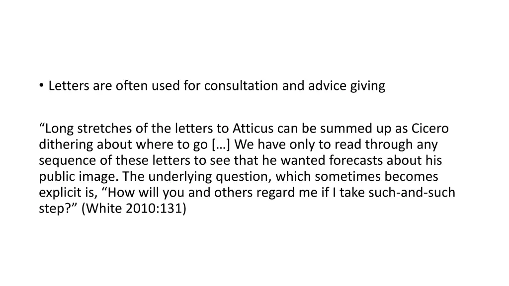 letters are often used for consultation