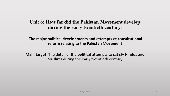 unit 6 how far did the pakistan movement develop