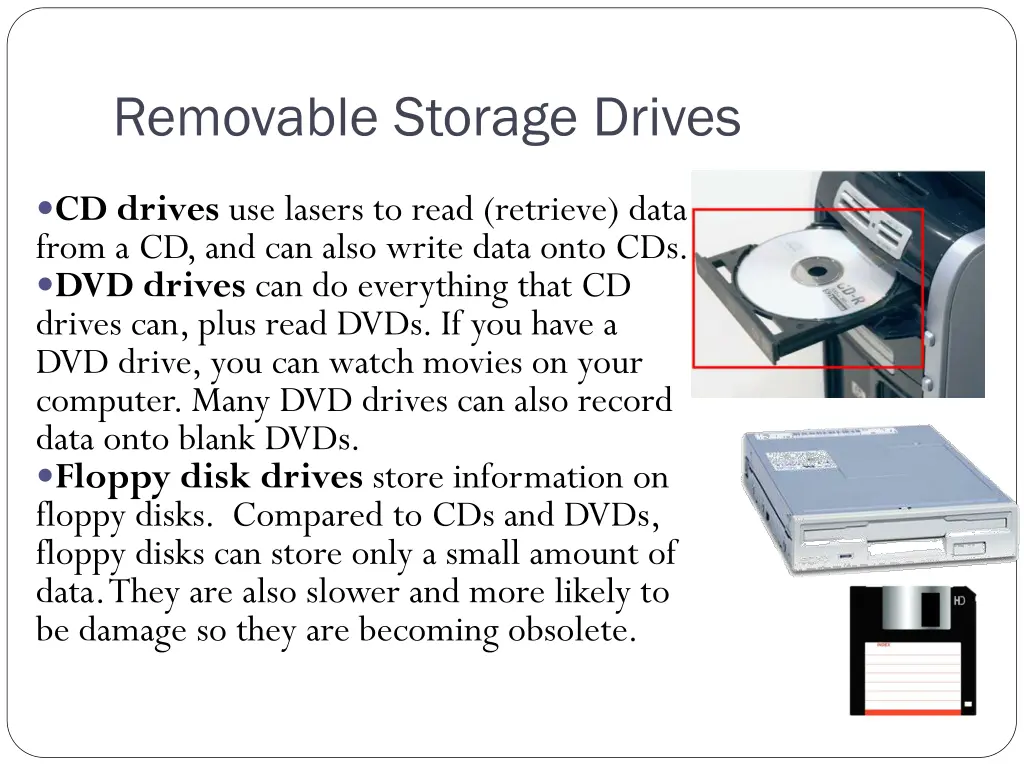 removable storage drives