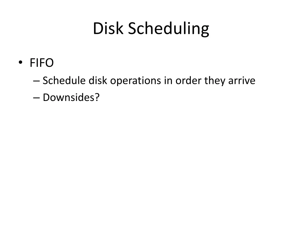 disk scheduling