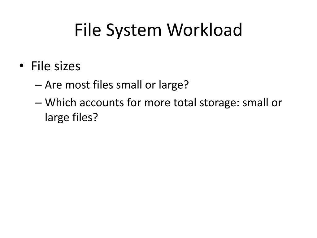 file system workload