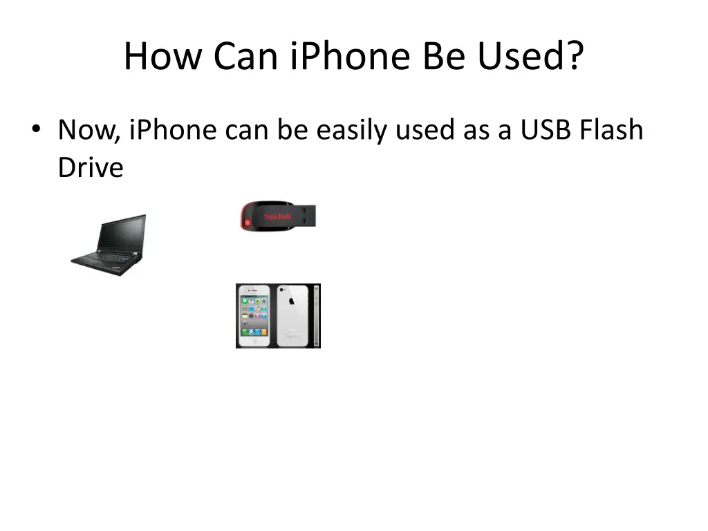 how can iphone be used