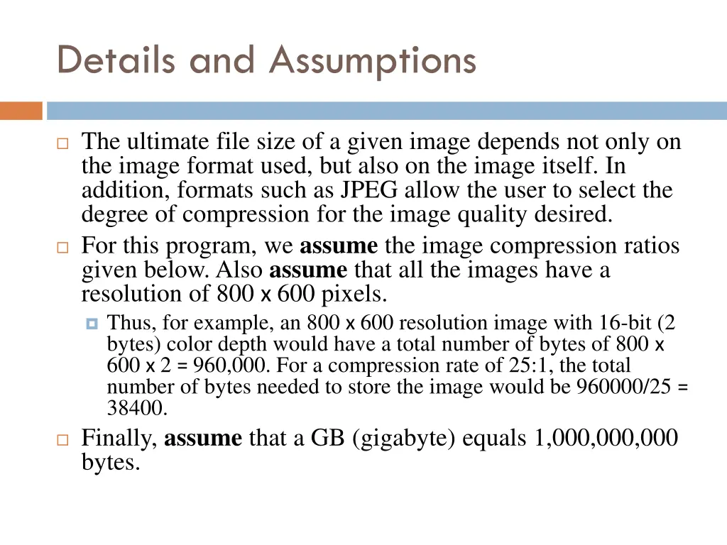 details and assumptions