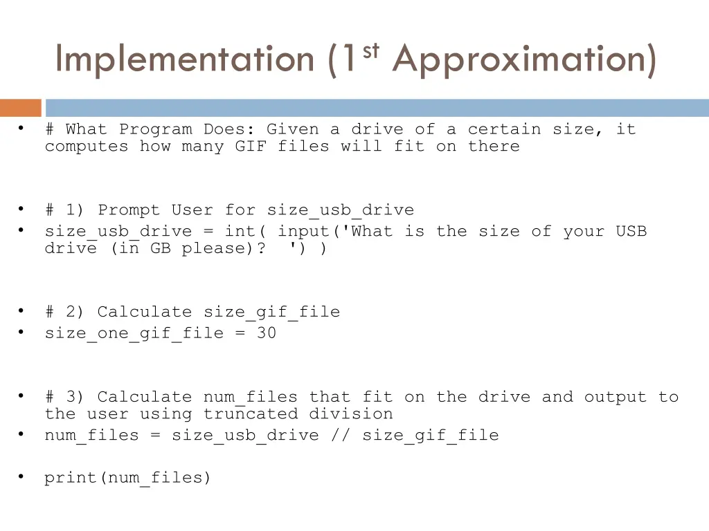 implementation 1 st approximation