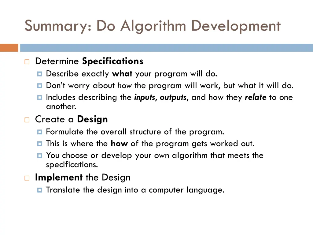 summary do algorithm development