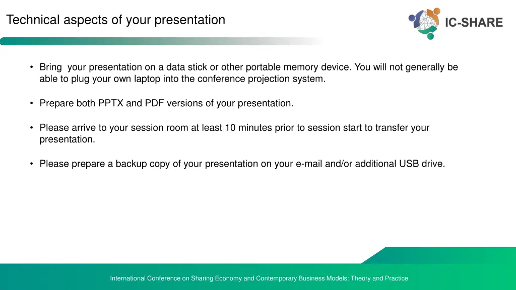 technical aspects of your presentation