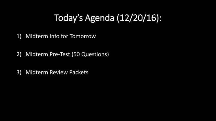 today s agenda 12 20 16 today s agenda 12 20 16